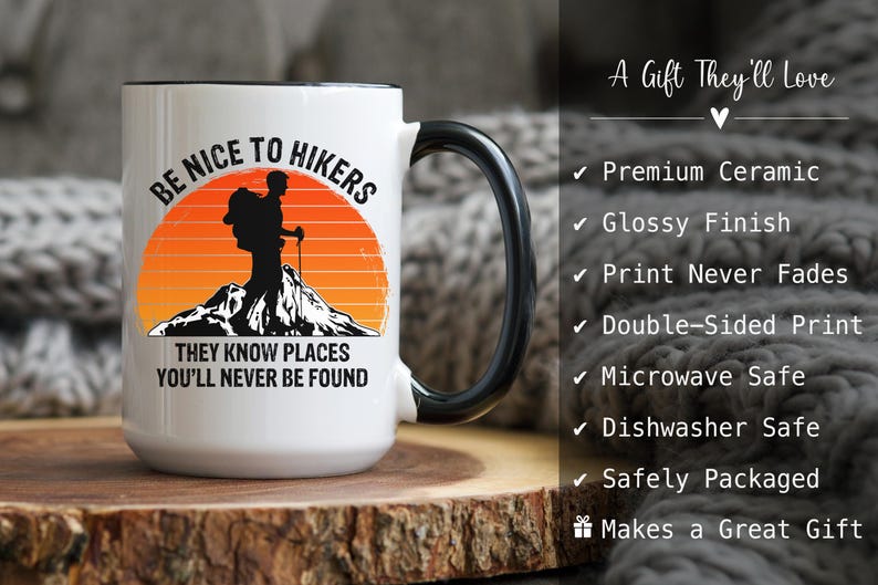 Hiking Mug – Be Nice to Hikers Mug, Funny Hiker Gift, Hiking Coffee Mug for Outdoor Lovers image 7