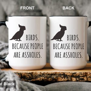 Funny Bird Mug, Bird Lover Gift, Bird Coffee Mug afbeelding 3