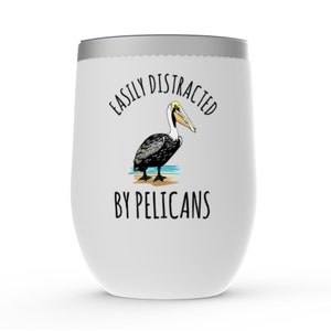 Pelican Gifts, Pelican Wine Tumbler, Gift for Pelican Lover, Pelican Lover Gift, Pelican Wine Cup, Pelican Tumbler, Pelican Presents