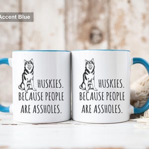 Husky Mug – Funny Husky Lover Gift, Husky Owner Coffee Cup image 7