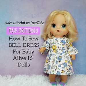 Bell Dress Pattern #01 sewing for Baby Alive 16&quot; dolls