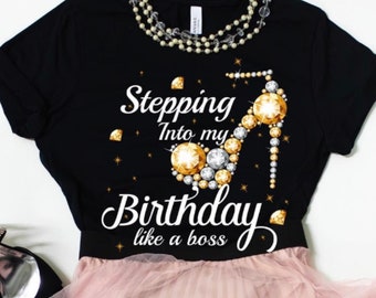 Stepping Into My Birthday...Like a BOSS