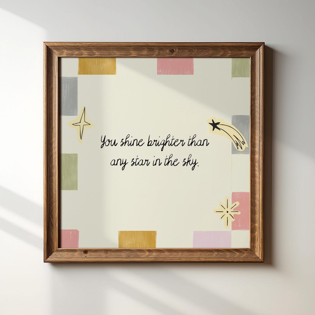 You Shine Brighter Than Any Star in the Sky, Illustration Print ...