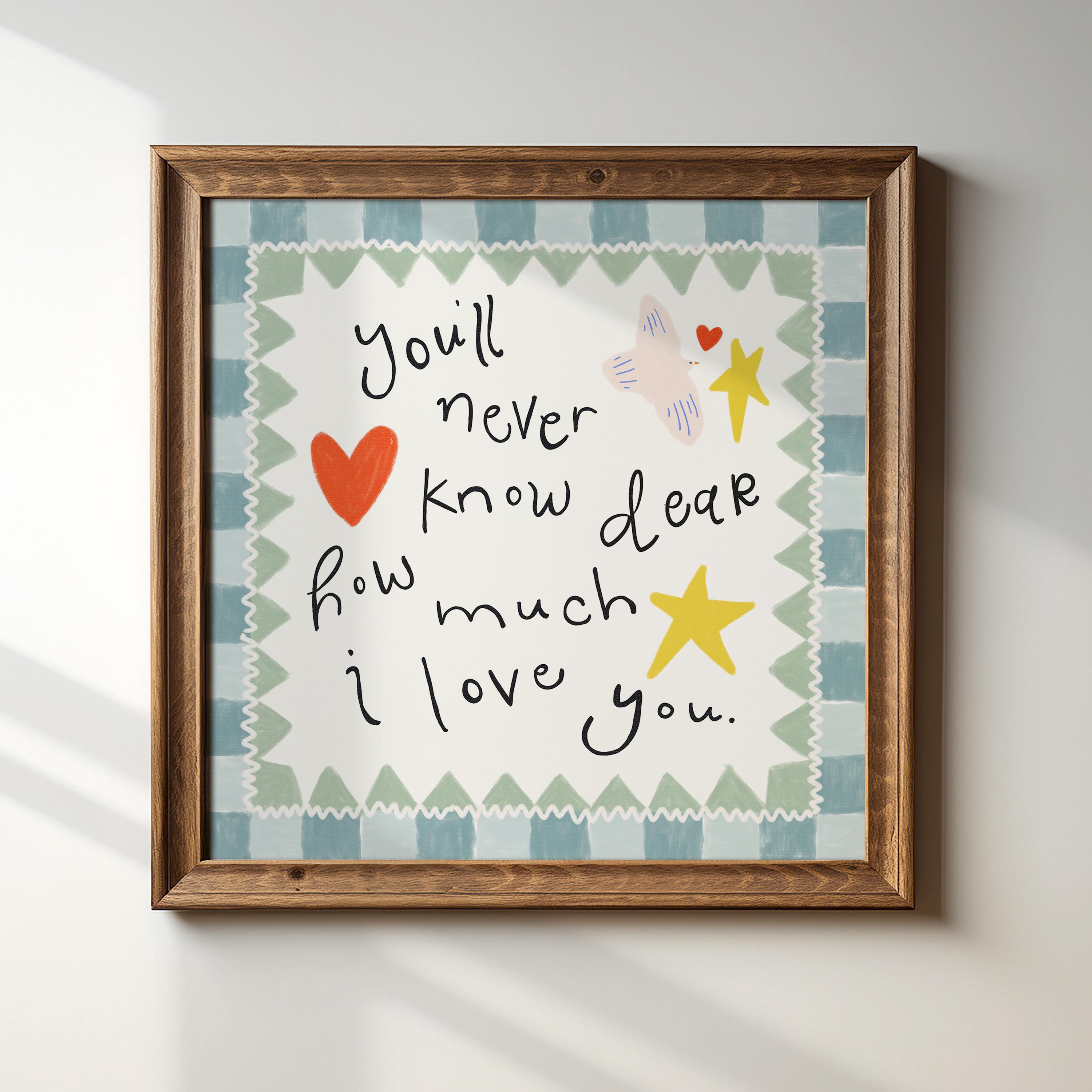 You'll Never Know Dear How Much I Love You, Illustration Print