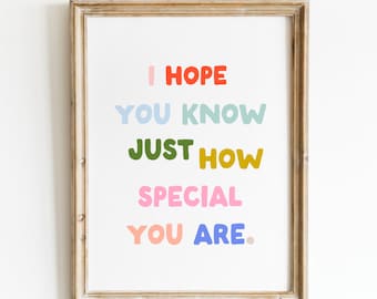 You Are So Special Art Print: Trendy Classroom Decor, Digital Downloads, Art Print, Gift Idea, Aesthetic