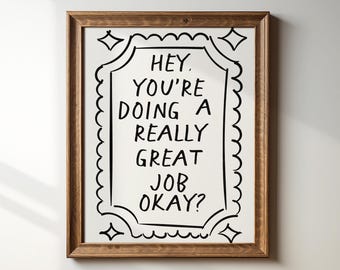 Black White You're Doing Great Print, Digital Download Wall Art, Trendy Decor, Encouraging Words, Dorm Decor, Printable Wall Art