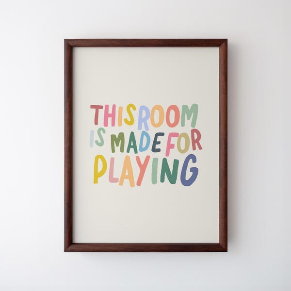 This Room Is For Playing, Playroom Wall Art: Trendy Kids Room Decor, Digital Downloads, Art Print, Gift Idea, Aesthetic