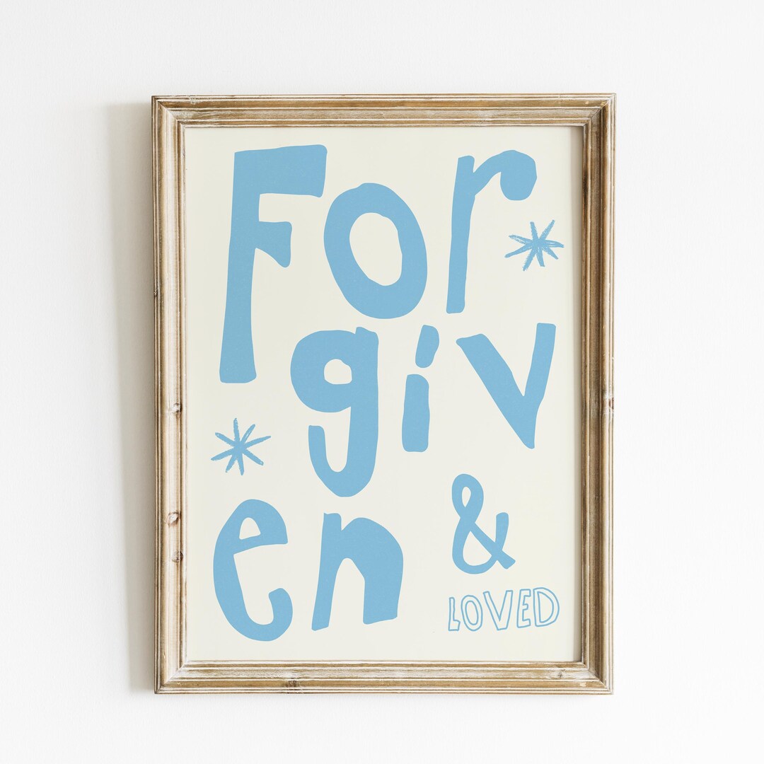 Forgiven and Loved Blue and White Art Print, Digital Print, Wall Art ...
