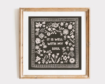 Charcoal It Is Well WIth My Soul Square Print, INSTANT Digital Downloadable Wall Art, Kitchen, Living Room Art, Thin Line, Scripture