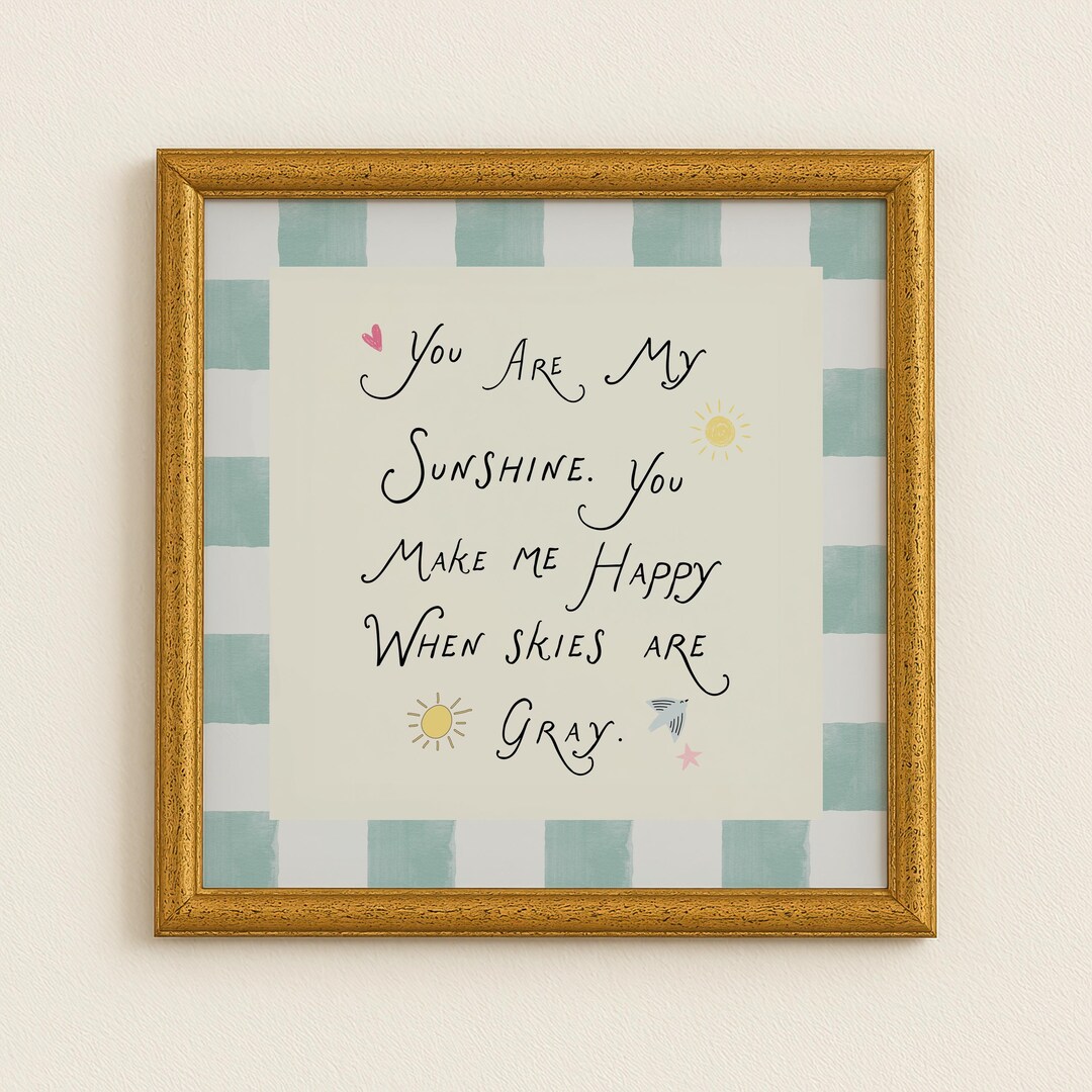 Sunshine Square Sign Blue Check You Are My Sunshine Square Illustration Print, Digital ...