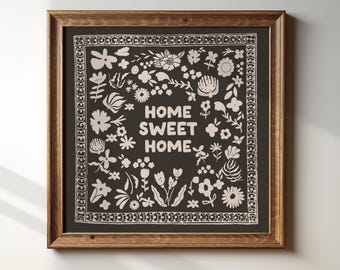 Hand Drawn Black Home Sweet Home Floral Square Print, Trendy Wall Art, Digital Downloads, Art Print, Gift Idea, Aesthetic