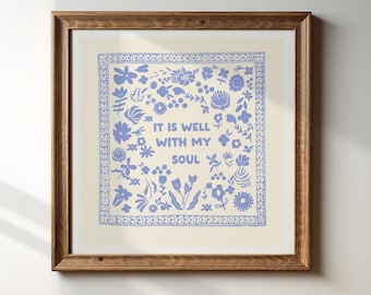 Light Blue It Is Well WIth My Soul Square Print, INSTANT Digital Downloadable Wall Art, Kitchen, Living Room Art, Blue Thin Line, Scripture
