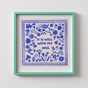 Blue Floral &#39;It Is Well&#39; Print: Scripture Wall Art, Digital Download, Art Print, Gift Idea, Aesthetic