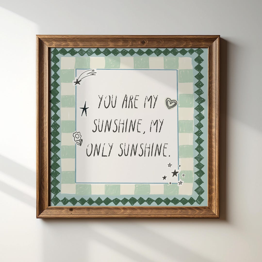 Sunshine Square Sign You Are My Sunshine Square Illustration Print, Digital Downloads, Wall ...