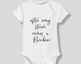 After every storm comes a rainbow | Rainbow Baby  | Birth Announcement onesie | Baby photo prop | New baby | Newborn Accouncement | Bodysuit