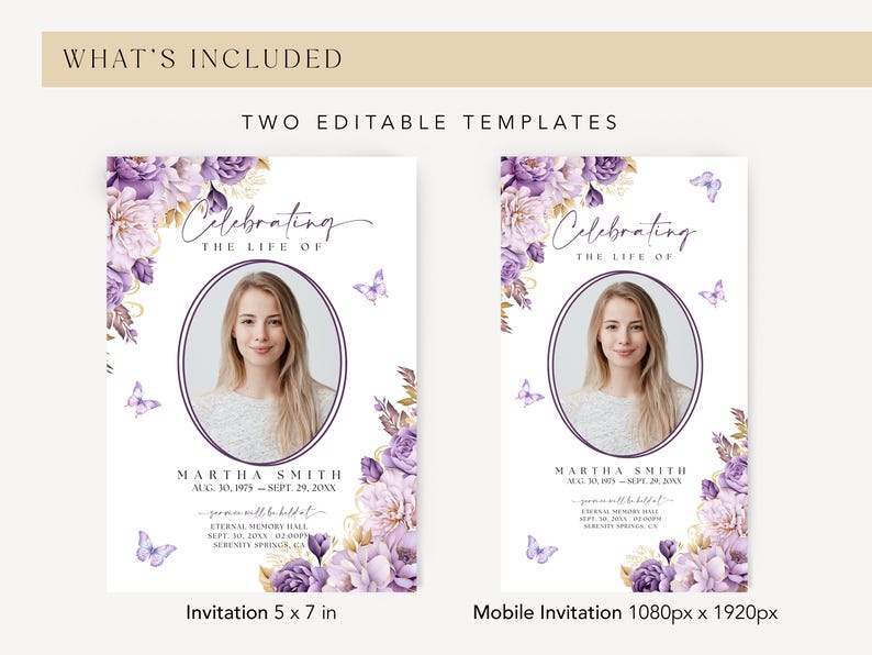 Puede incluir: Dos plantillas editables para una invitaci&oacute;n a un servicio conmemorativo. Las plantillas presentan un dise&ntilde;o floral morado y dorado con mariposas y un espacio reservado para una foto. El texto dice "Celebrando la vida de Martha Smith 30 de agosto de 1975 - 29 de septiembre de 20XX". Una plantilla mide 5 x 7 pulgadas y la otra 1080 x 1920 p&iacute;xeles.