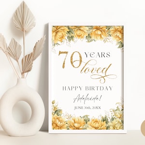 70. Geburtstag Willkommensschild Vorlage für Mutter und Oma Frau, Gold Gelb Blumen 70 Jahre Liebe Platinum Jubiläum Geburtstagsparty Poster BP0044