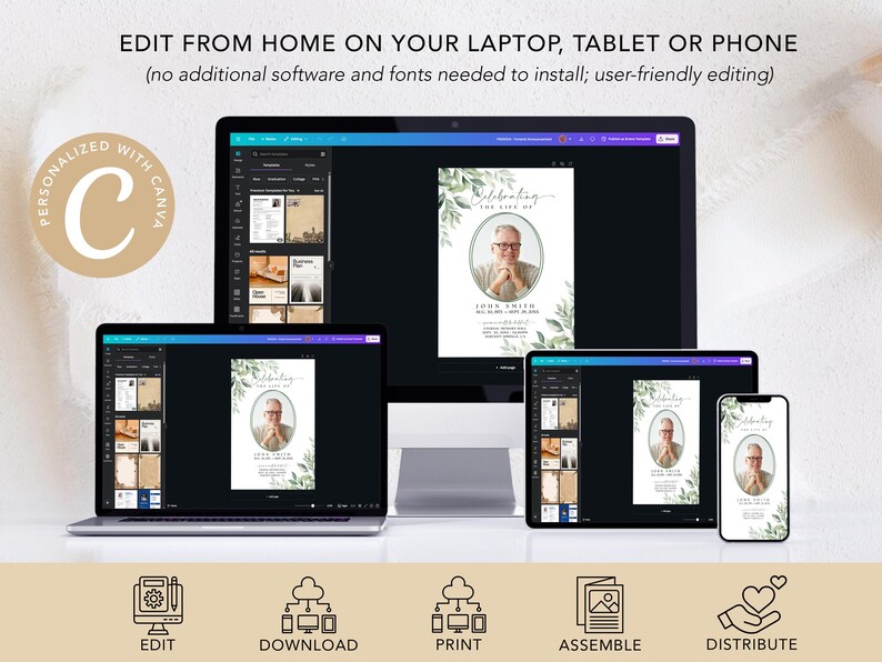 May include: A digital mockup showing how to edit a funeral announcement template on a laptop, tablet, and phone using Canva. The template features a green leafy design with a photo of a man in a circle. The text on the template reads "Celebrating the Life of".