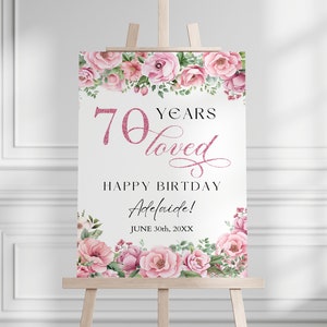 Plantilla de cartel de bienvenida de 70.º cumpleaños para madre abuela mujer, cartel de bienvenida floral rosa de 70 años de amor para fiesta de cumpleaños de Jubileo de platino Póster