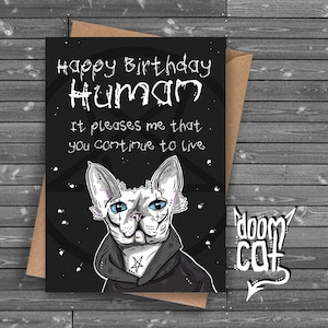Goth Birthday Card "Happy Birthday Human" Greeting Gothic Sphynx Cat Personalised Witch Blank Greetings Kitty Happy Goth Witchy