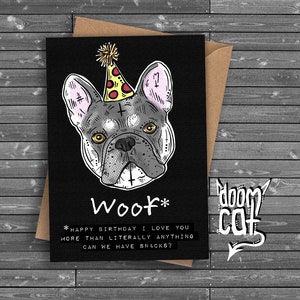 Französische Bulldogge Geburtstagskarte Happy Birthday Woof Lustig Süß Frenchie Hundemama Mama Papa TierLiebhaber Niedliche Karte Welpe Doggo Goth Gothic Kunst