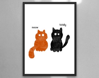 A3 Funny Cat Print Orange Cat Art - Ginger Cat - Black Cat Print - Funny Cat Decor Cat Lover Wall Decor Humour Cat Poster - Funny Gift Wall