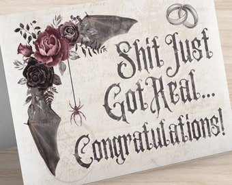 Gothic Wedding Card Shit Just Got Real Congratulations Goth Marriage Engagement Bat Wings Flowers Nature Handfasting Anniversary Spider Art