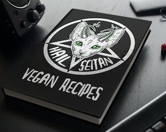 Black Notebook "Hail Seitan" Vegan Recipes Blank Journal Recipe Notepad Note Book Book Goth Gothic Cat Gift Witch Lined Blank Grid Graph