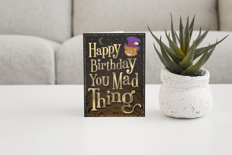 Happy Birthday You Mad Thing Card Hatter Cheshire Cat Alice in | Etsy