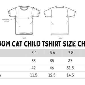 May include: A white t-shirt size chart for children's t-shirts. The chart includes measurements for half chest, body length, and sleeve length, with sizes ranging from 3-4 to 12-14. The "DOOM CAT" logo is visible.