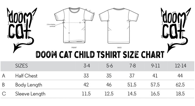 May include: A white t-shirt size chart for children's t-shirts. The chart includes measurements for half chest, body length, and sleeve length, with sizes ranging from 3-4 to 12-14. The "DOOM CAT" logo is visible.