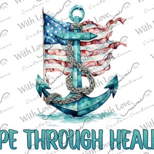 Puede incluir: Ilustración en acuarela de un ancla turquesa con una cuerda y una bandera estadounidense. Las palabras "HOPE THROUGH HEALING" están escritas en turquesa debajo. El fondo es blanco.