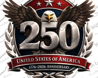 America 250 Semiquincentennial Image, 4th of July, Independence Day, Memorial Day, Eagle, Flag Digital Download