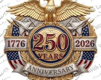America 250 Semiquincentennial Image, 4th of July, Independence Day, Memorial Day, Eagle, Flag Digital Download