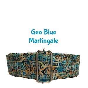 Geo Aqua Martingale Dog Collar| 2 inch 1 inch martingale| Greyhound| Extra Large Martingale| Small Dog Martingale| Great Dane| Greyhound