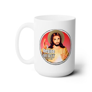 Saint Coffee Cup (Option 2) - Divine Mercy Bible Quote - Ceramic Mug 15oz