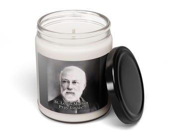 St. Louis Martin Catholic Saint Prayer Candle (Option 2) - Scented Soy Candle, 9oz