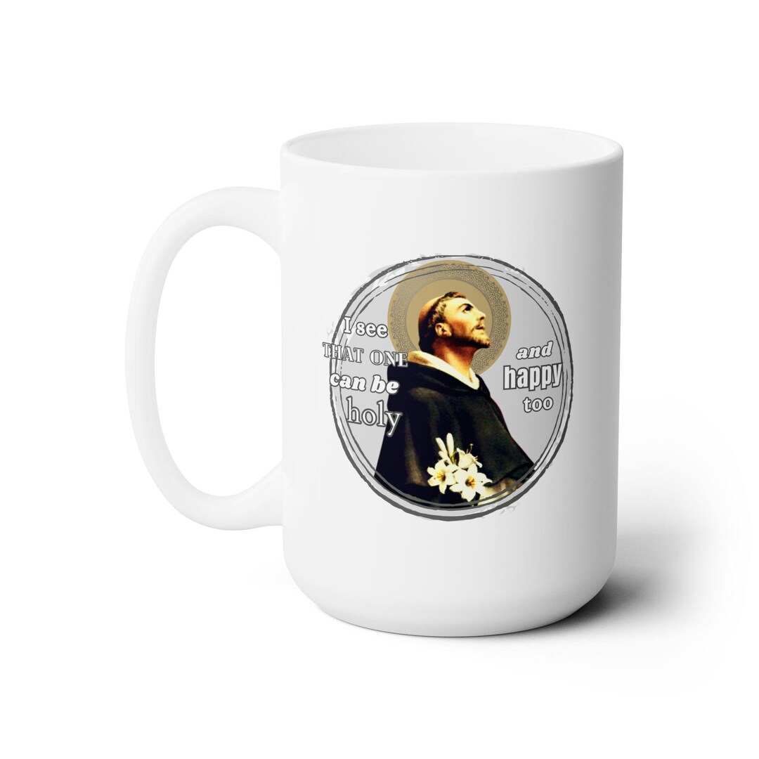 Catholic Saint Coffee Cup - St. Dominic De Guzman Quote - Ceramic Mug ...