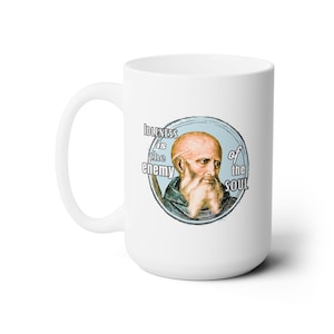 Saint Coffee Cup - St. Benedict Quote - Ceramic Mug 15oz