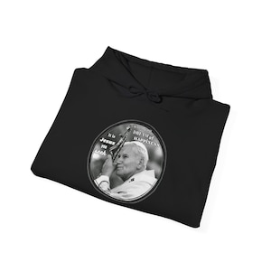 Catholic Saint Hoodie - St. John Paul the Great Quote (Option 2) - Unisex Heavy Blend™ Hooded Sweatshirt
