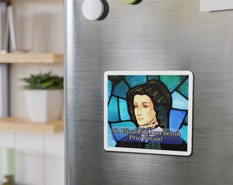 St. Elizabeth Ann Seton, Pray for Us! (Option 2) Catholic Saint Magnet