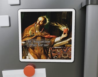 St. Augustine of Hippo, Pray for Us! Catholic Saint Magnet