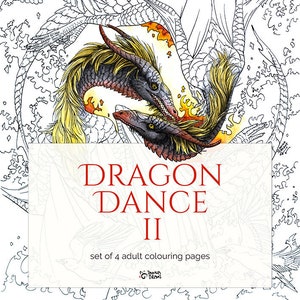 Dragon Dance 2 - Set of 4 dragon coloring pages, adult coloring book pages, printable fantasy coloring for adults, fantasy creature coloring