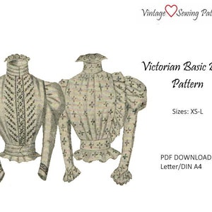 May include: A vintage sewing pattern for a Victorian basic blouse. The pattern includes two illustrations of the blouse and a photo of a finished blouse on a dress form. The pattern is available in sizes XS-L and is a PDF download in Letter/DIN A4 size.