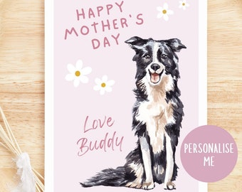 Personalised Mothers Day Card from the Dogs, Border Collie Dog, Personalised Mothers Day Card, Dog Mom, Mummy, From Fur Baby, Custom Card