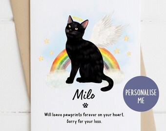 May include: A sympathy card featuring a black cat with angel wings and a halo, sitting on a rainbow over clouds. The card says "Milo" and "Will leave pawprints forever on your heart. Sorry for your loss."