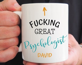 Funny Psychologist Mug, Great Gift Idea, Personalized