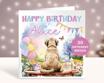 Personalised Labrador Retriever Birthday Card, Card for Sister, Bestie, Card For Daughter, Granddaughter, Niece, Wife Dog Mum, Mom, Pet Card