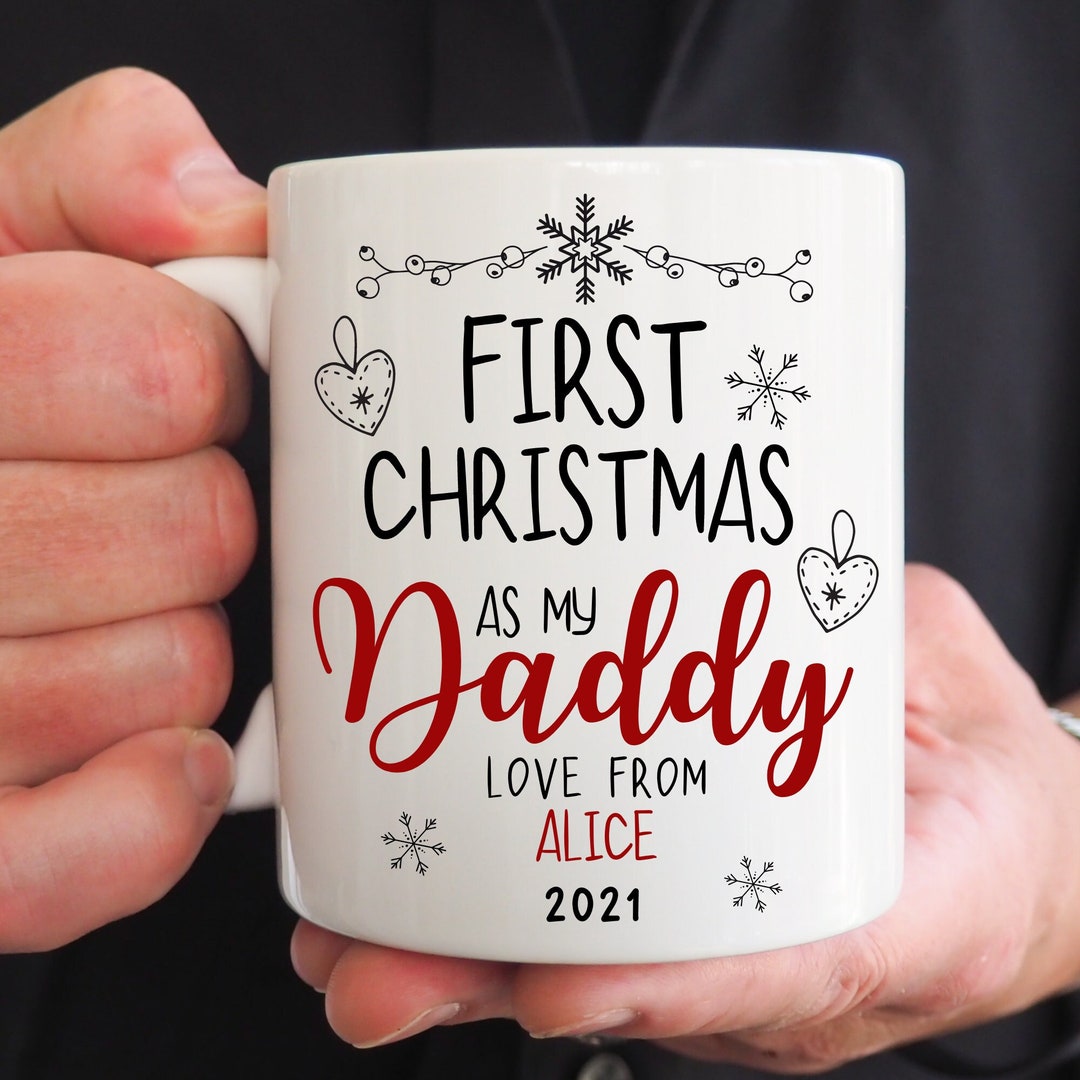 Daddy First Christmas Mug, Daddy 1st Christmas 2023, New Dad Gift, Gift