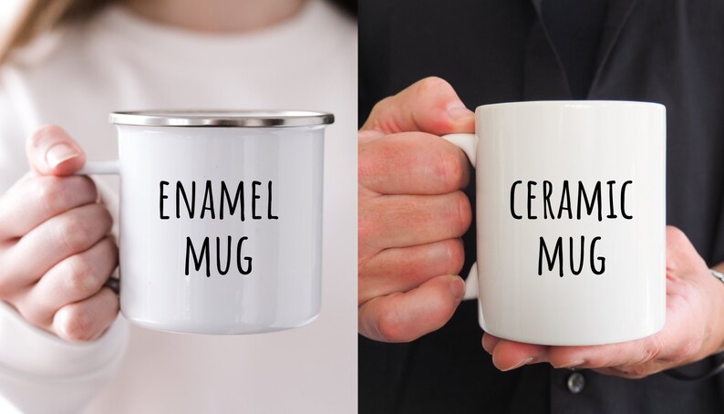 May include: Two mugs, one white enamel mug with the text "ENAMEL MUG" and one white ceramic mug with the text "CERAMIC MUG".